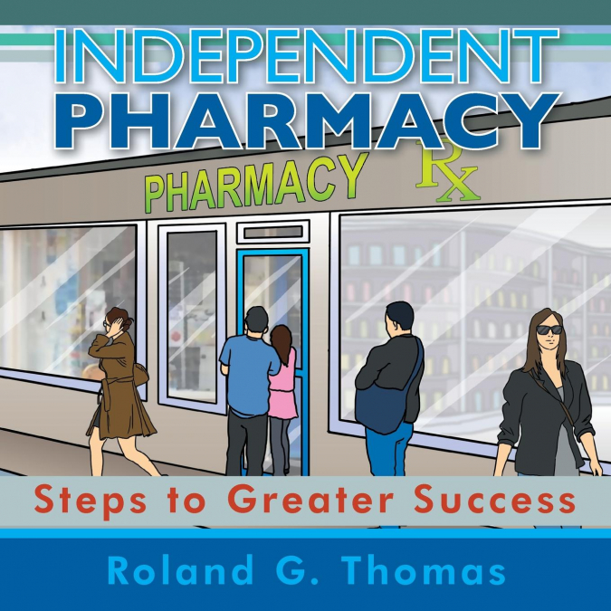 INDEPENDENT PHARMACY