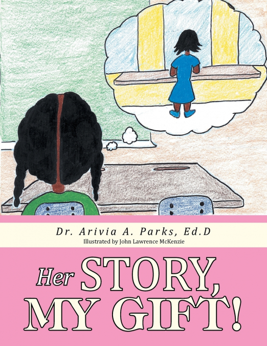 HER STORY, MY GIFT!