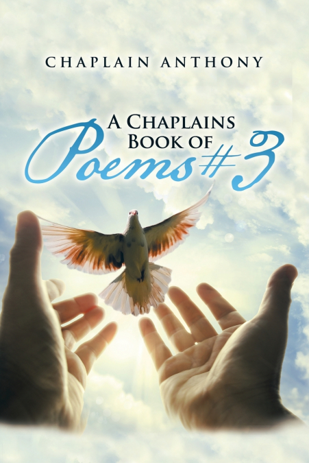 A CHAPLAINS BOOK OF POEMS # 3
