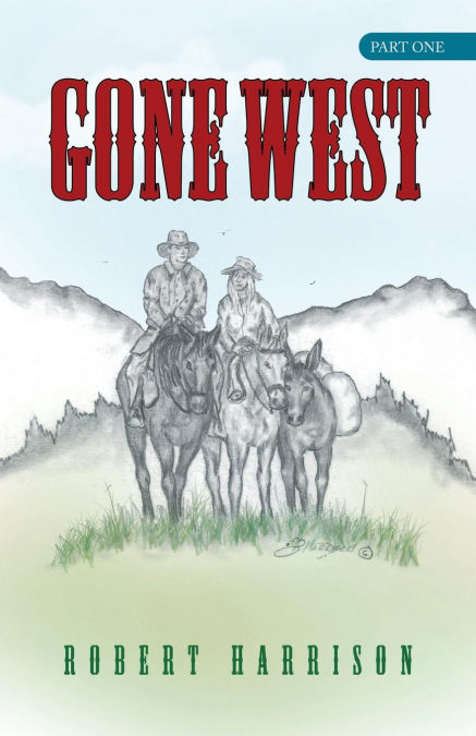 GONE WEST