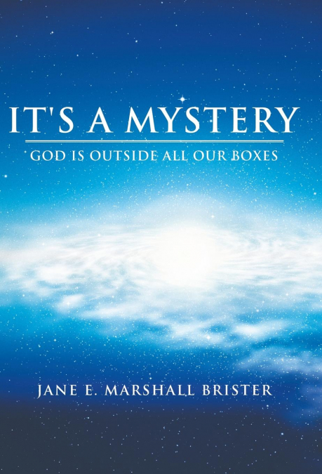 IT?S A MYSTERY
