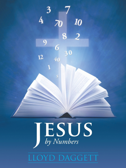 JESUS BY NUMBERS