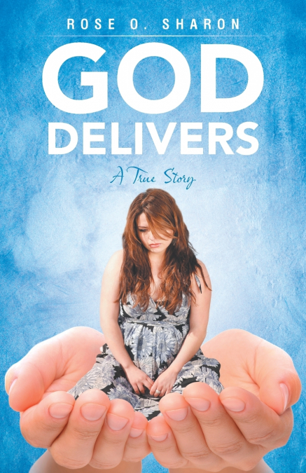 GOD DELIVERS