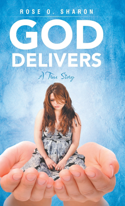 GOD DELIVERS