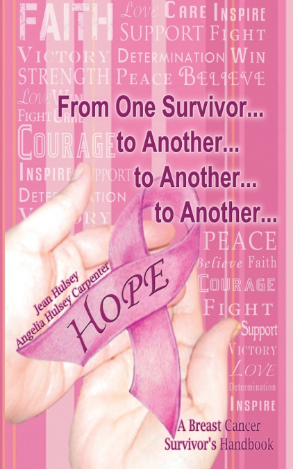 FROM ONE SURVIVOR... TO ANOTHER... TO ANOTHER... TO ANOTHER.
