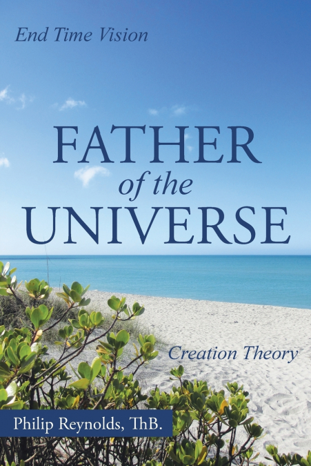FATHER OF THE UNIVERSE