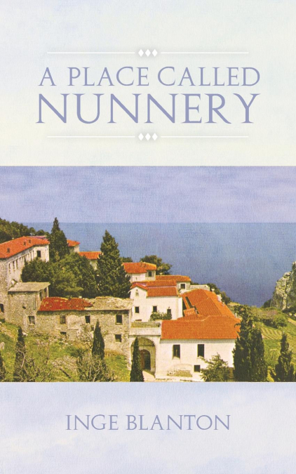 A PLACE CALLED NUNNERY