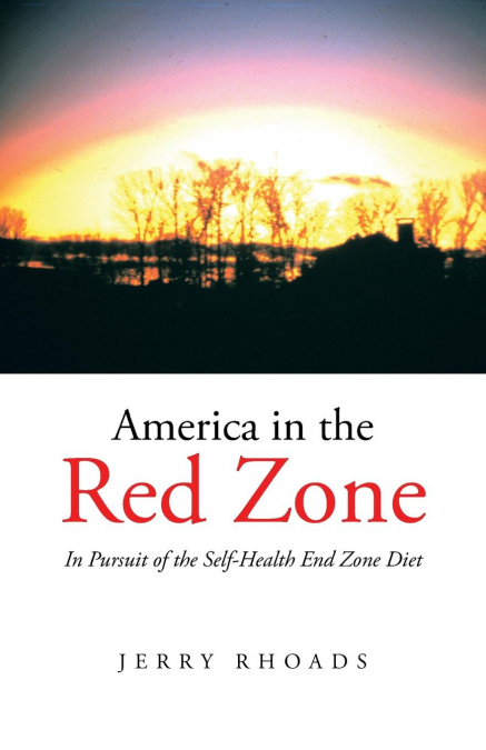 AMERICA IN THE RED ZONE