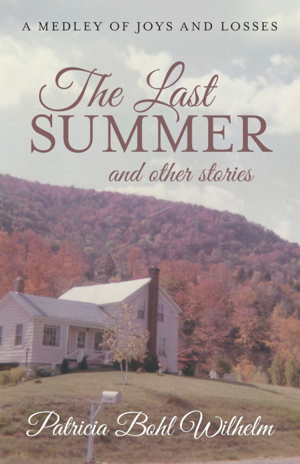 THE LAST SUMMER AND OTHER STORIES