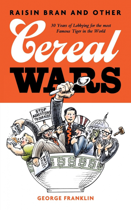 RAISIN BRAN AND OTHER CEREAL WARS