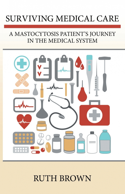 SURVIVING MEDICAL CARE