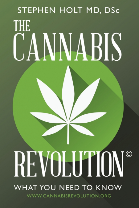 THE CANNABIS REVOLUTION�