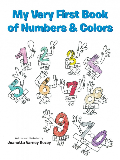 MY VERY FIRST BOOK OF NUMBERS & COLORS
