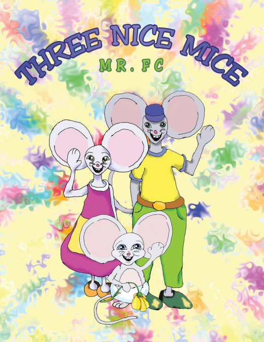THREE NICE MICE
