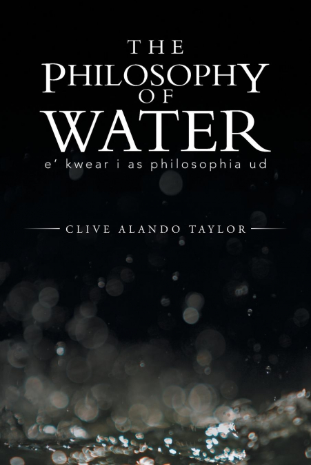 THE PHILOSOPHY OF WATER