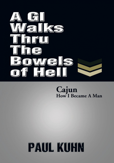 A GI WALKS THRU THE BOWELS OF HELL