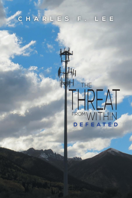 THE THREAT FROM WITHIN