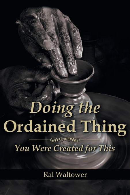 DOING THE ORDAINED THING
