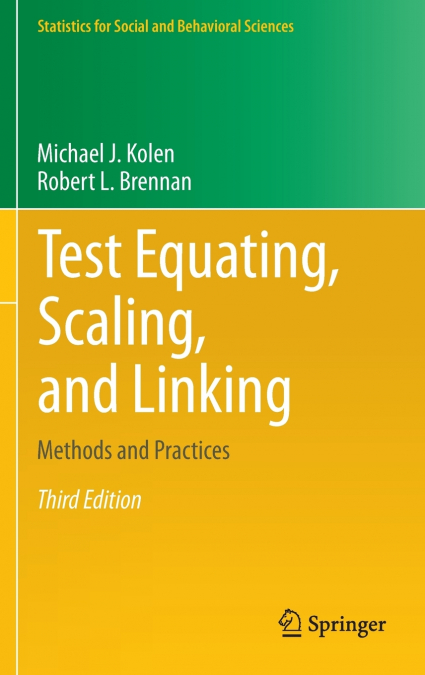 TEST EQUATING, SCALING, AND LINKING