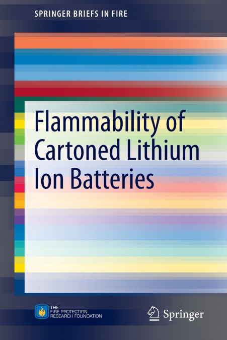 FLAMMABILITY OF CARTONED LITHIUM ION BATTERIES