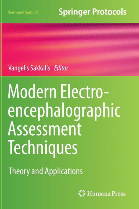 MODERN ELECTROENCEPHALOGRAPHIC ASSESSMENT TECHNIQUES