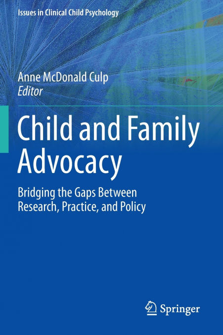 CHILD AND FAMILY ADVOCACY