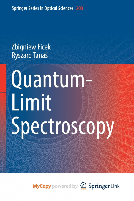 QUANTUM-LIMIT SPECTROSCOPY
