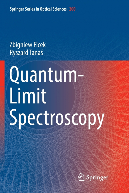 QUANTUM-LIMIT SPECTROSCOPY
