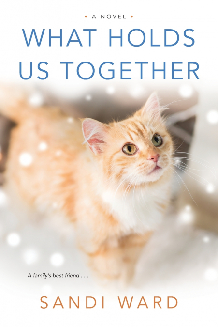 WHAT HOLDS US TOGETHER