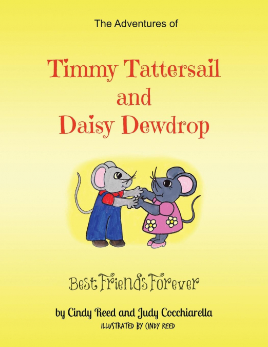 THE ADVENTURES OF TIMMY TATTERSAIL AND DAISY DEWDROP