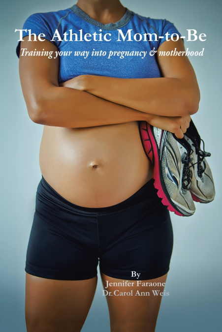 THE ATHLETIC MOM-TO-BE