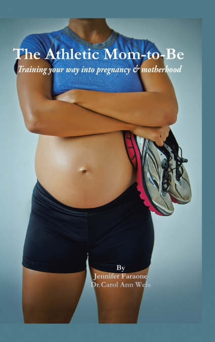 THE ATHLETIC MOM-TO-BE