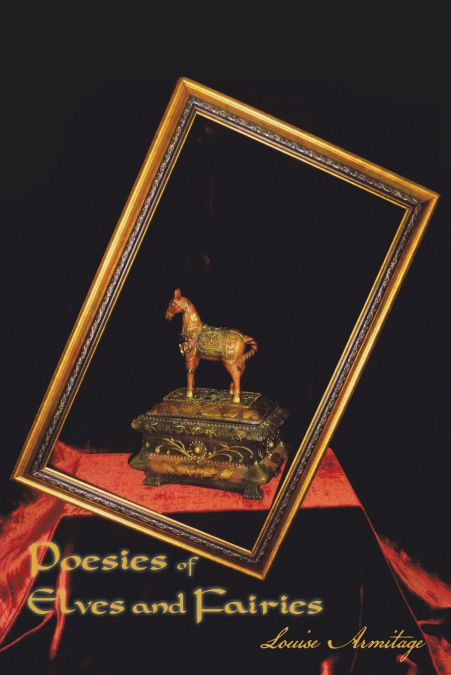 POESIES OF ELVES AND FAIRIES