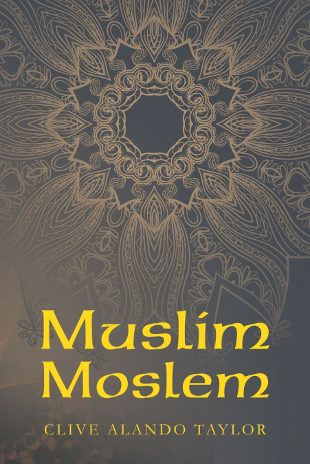 MUSLIM MOSLEM