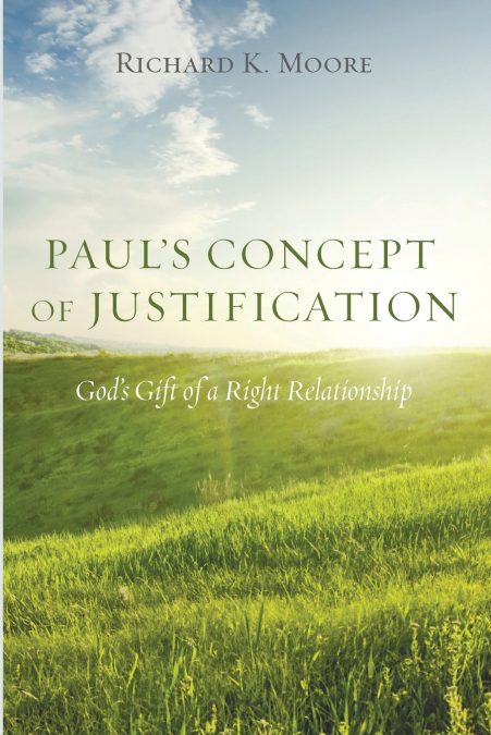 PAUL?S CONCEPT OF JUSTIFICATION