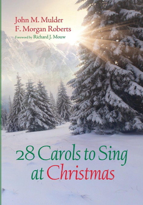 28 HYMNS TO SING BEFORE YOU DIE