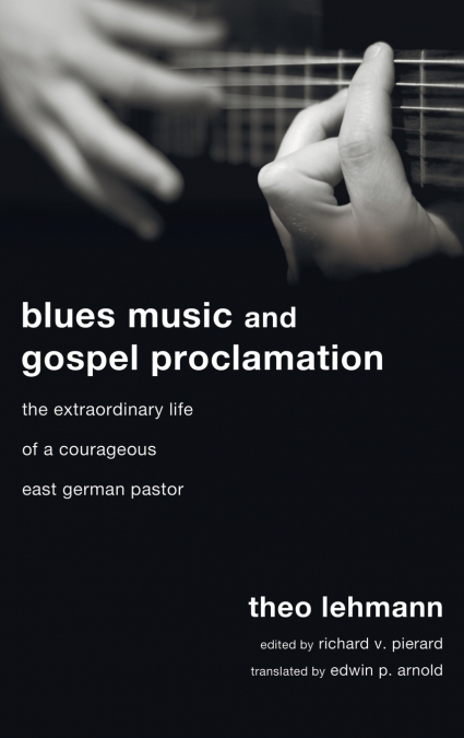 BLUES MUSIC AND GOSPEL PROCLAMATION