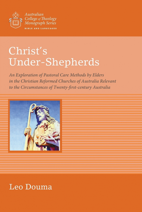 CHRIST?S UNDER-SHEPHERDS