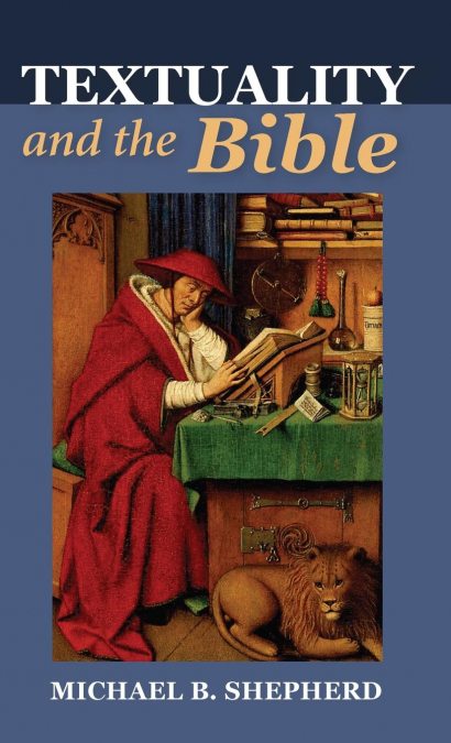 TEXTUALITY AND THE BIBLE