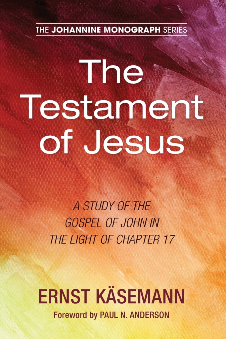 THE TESTAMENT OF JESUS
