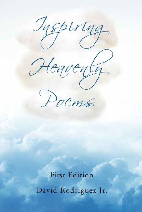 INSPIRING HEAVENLY POEMS