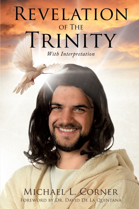 REVELATION OF THE TRINITY WITH INTERPRETATION