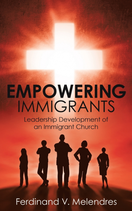 EMPOWERING IMMIGRANTS