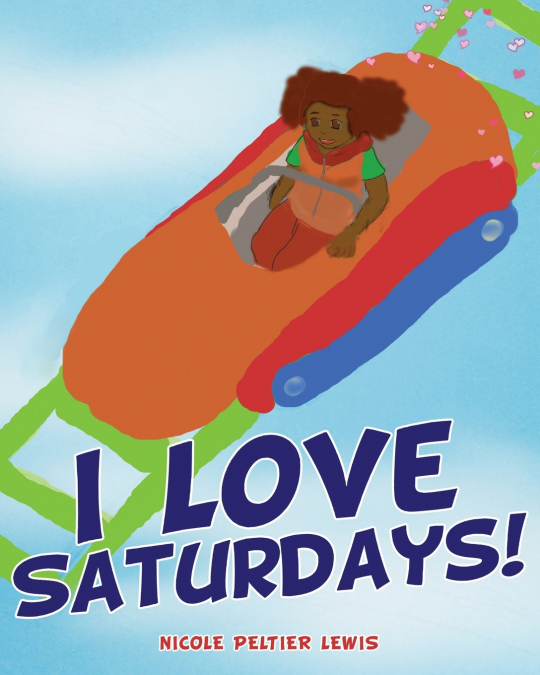 I LOVE SATURDAYS!