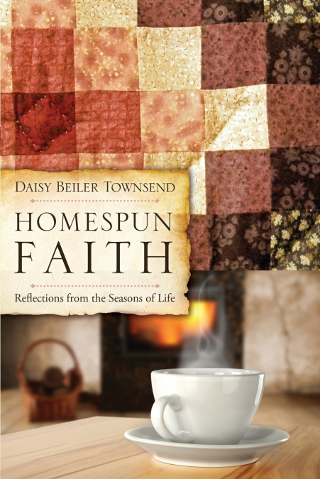 HOMESPUN FAITH, THE REST OF THE STORY, VOLUME TWO