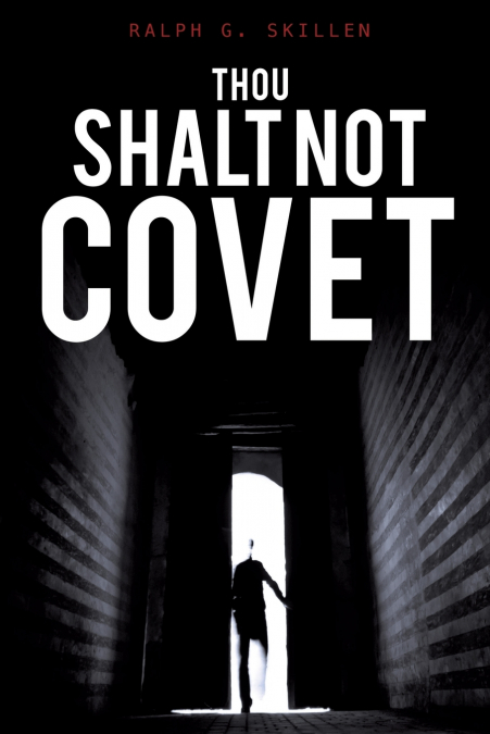 THOU SHALT NOT COVET