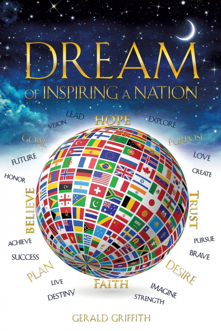 DREAM OF INSPIRING A NATION