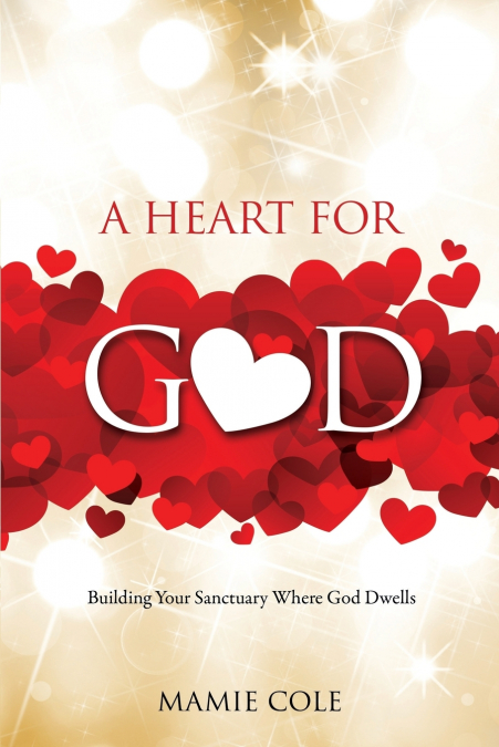 A HEART FOR GOD