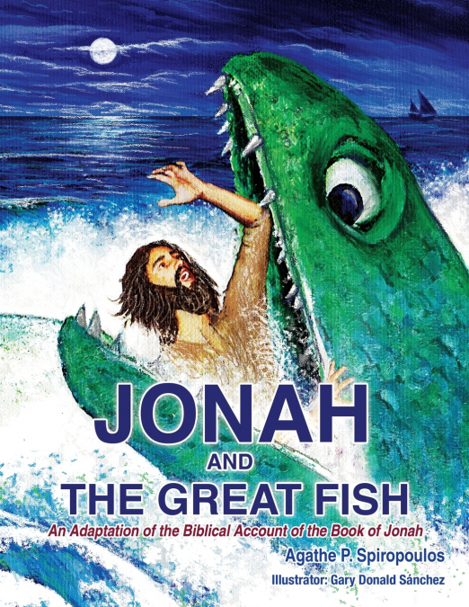 JONAH AND THE GREAT FISH
