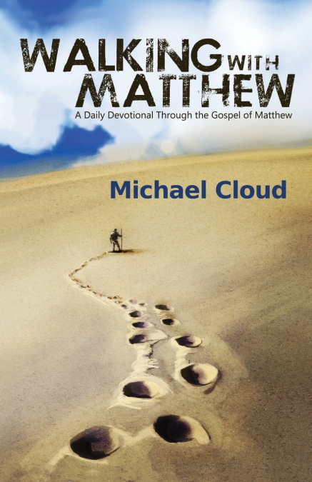 WALKING WITH MATTHEW